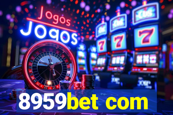 8959bet com